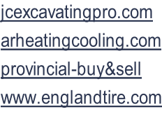 jcexcavatingpro.com arheatingcooling.com provincial-buy&sell www.englandtire.com